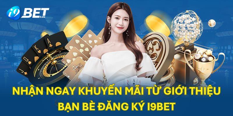 Ưu đãi quà tặng cực khủng từ việc giới thiệu người quen đăng ký